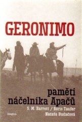 kniha Geronimo  paměti náčelníka Apačů, Dauphin 2014