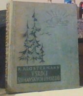 kniha V srdci šumavských hvozdů, Jos. R. Vilímek 1941