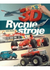 kniha 3D rychlé stroje, CPress 2004