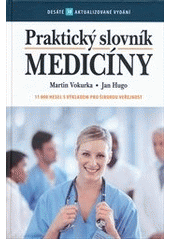 kniha Praktický slovník medicíny, Maxdorf 2011