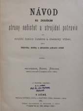 kniha Návod ku zkouškám strany nečistot a strojidel potravin, Nákladem Antonína Havla a Františka Vítka 1881