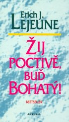 kniha Žij poctivě, buď bohatý !, Aktuell 1997