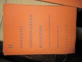 kniha II. Ukazatel ochotnického repertoiru, Ú[střední] M[atice] D[ivadelního] O[chotnictva] Č[eskoslovenského] 1932