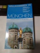 kniha Willkommen in München, Helmut Lingen Verlag 2006