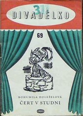 kniha Čert v studni loutková hra o 1 dějství, Orbis 1958