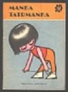 kniha Manka tatrmanka, Lidové nakladatelství 1970
