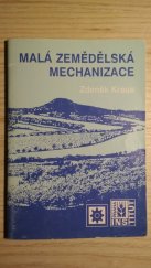 kniha Malá zemědělská mechanizace, Institut výchovy a vzdělávání ministerstva zemědělství České republiky 1996