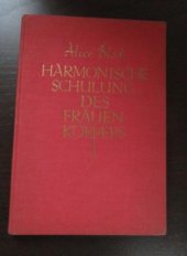 kniha Harmonische Schulung des Frauenkörpers Nach gesundheitlichen Richtlinien in Bildern und Merkworten. - Mit 147 vielfach ganzseitigen neuen Aufnahmen., Dieck & co 1926