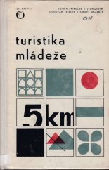 kniha Turistika mládeže, Olympia 1971