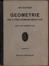 kniha Geometrie pro V. třídu gymnasií všech typů, Jednota československých matematiků a fysiků 1935