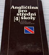 kniha Angličtina 4 pro 4. ročník středních škol, SPN 1987