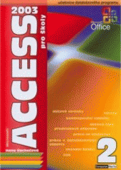 kniha Microsoft Access 2003 pro školy, Computer Media 2005