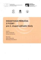 kniha Didaktická příručka z fyziky pro 2. stupeň základní školy, Ostravská univerzita v Ostravě 2010