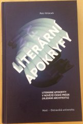 kniha Literární apokryfy Literární apokryfy v novější české próze (hledání architextu), Ostravská univerzita v Ostravě 2014