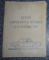 kniha Řešení dopravních situací a vyhláška 141, Nadas 1966