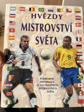 kniha Hvězdy mistrovství světa, Svojtka & Co. 1998