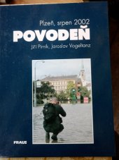 kniha Povodeň Plzeň, srpen 2002, Fraus 2002