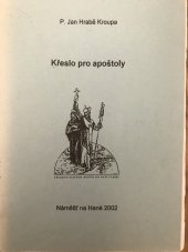 kniha Křeslo pro apoštoly Příchod svatých bratří do naší vlasti, A.M.I.M.S 2002