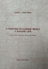 kniha K historii pletařské školy v Krásné Lípě (příspěvek k poznání dějin této školy), Karel Jarolímek 2004