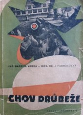 kniha Chov drůbeže  I - Chov slepic, Domov 1949