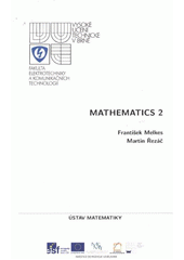 kniha Mathematics 2, Vysoké učení technické, Fakulta elektrotechniky a komunikačních technologií, Ústav matematiky 2012