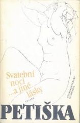 kniha Svatební noci ... a jiné lásky, Československý spisovatel 1983