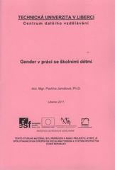 kniha Gender v práci se školními dětmi, Technická univerzita v Liberci 2010