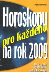 kniha Horoskopy pro každého na rok 2009, Ottovo nakladatelství 2009