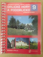 kniha Orlické hory a Podorlicko s mapovým atlasem, Soukup & David 2003