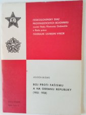 kniha Boj proti fašizmu a na obranu republiky (1933-1938), Federální ÚV Čs.SPB 1982