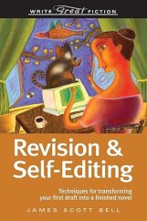 kniha Revision And Self-Editing Write Great Fiction, Writer's Digest Books 2008