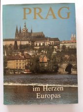 kniha Prag im Herzen Europas, Artia 1986