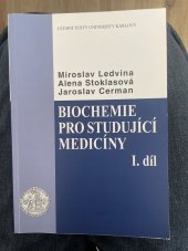 kniha Biochemie pro studující medicíny 1. díl, Univerzita Karlova 2020