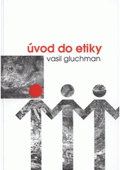 kniha Úvod do etiky, Tribun EU 2008