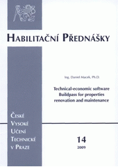 kniha Technical-economic software Buildpass for properties renovation and maintenance = Technicko-ekonomický software Buildpass pro údržbu a obnovu objektů, ČVUT 2009