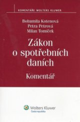 kniha Zákon o spotřebních daních komentář, Wolters Kluwer 2010