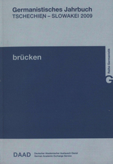 kniha Brücken germanistisches Jahrbuch Tschechien - Slowakei 2009., Nakladatelství Lidové noviny 2010