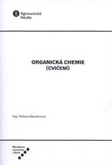 kniha Organická chemie (cvičení), Mendelova univerzita v Brně 2010