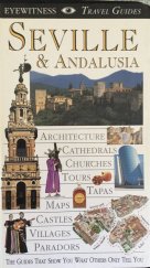 kniha Seville & Andalusia Travel Guides, Dorling Kindersley 1996