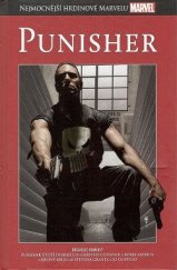 kniha Nejmocnější hrdinové Marvelu 20. - Punisher, Hachette 2017