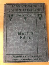 kniha Martin Eden. [Sv.] 3, B. Kočí 1924