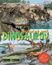 kniha Skutočný svet dinosaurov, Matys 2018