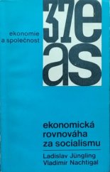 kniha Ekonomická rovnováha za socialismu úvod do problematiky, Svoboda 1969