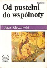 kniha Od pustelni do wspólnoty, Czytelnik 1987