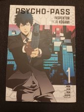 kniha Psycho-pass Inspektor Šin'ja Kógami, Gate  2022