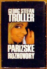 kniha Parížské rozhovory Kniha o umení žiť a o veciach lásky, Tatran 1970