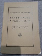 kniha Svatý Pavel a jeho listy Na památku 1900letého výročí příchodu sv. Pavla do Evropy , Tisk ČAT 1948