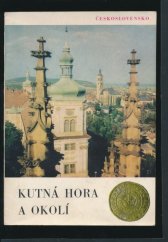 kniha Kutná Hora a okolí Radko Šťastný, Městský národní výbor 1968