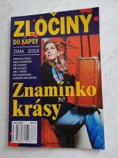 kniha Znamínko krásy edice Zločiny do kapsy, Pražská vydavatelská společnost 2014