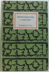 kniha Römische Funde zwischen Thüringer Wald und Ostsee, Insel Verlag Leipzig 1976